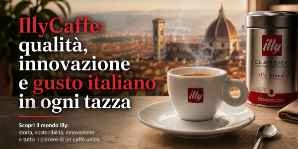 IllyCaffe: qualità, innovazione e gusto italiano in ogni tazza